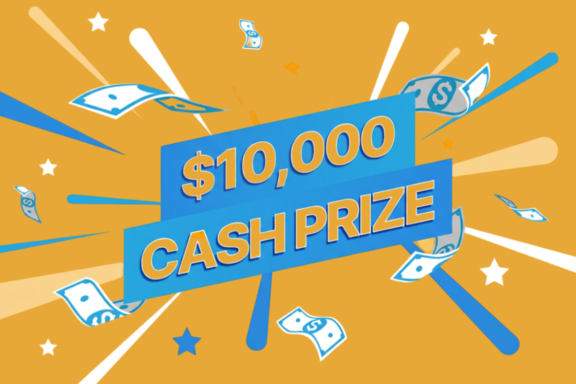 $10,000 Cash Prize Burst Image
